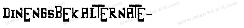 dinengsbek alternate字体转换